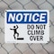 Signmission Do Not Climb Over, 24 in W x Rectangle, Plastic OS-2PACK-NS-P-1824-L-11113 - alternate 2